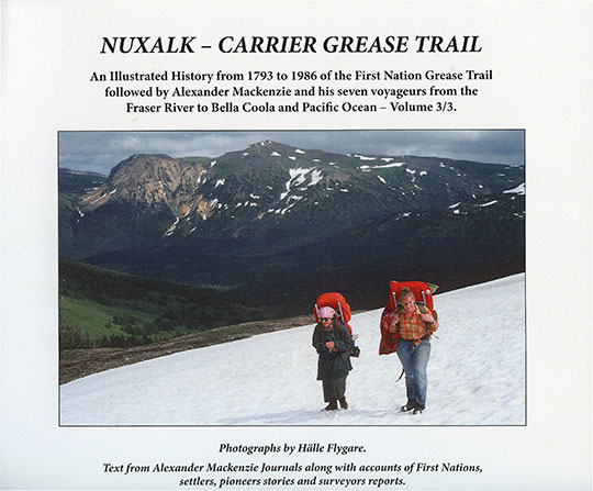 Vol 3. Nuxalk - Carrier Grease Trail book by Halle Flygare 